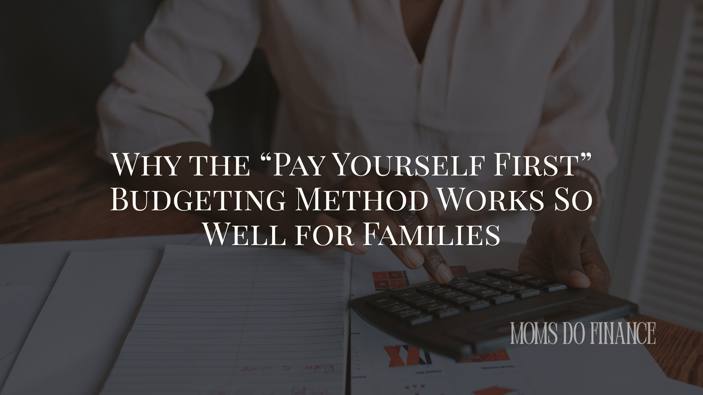 pay yourself first budgeting method hero image for blog post